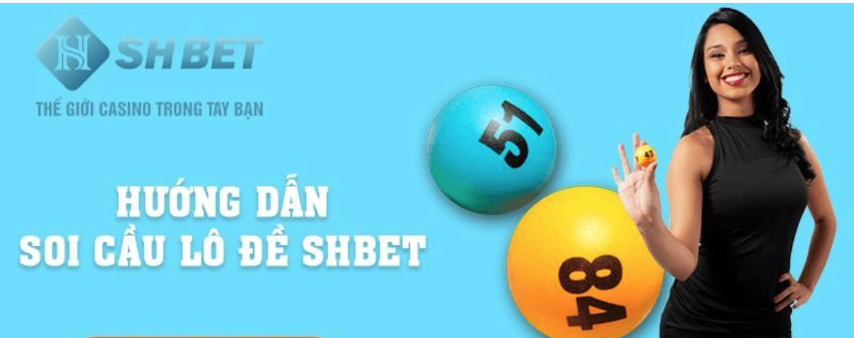 Tổng quan về soi cầu Shbet