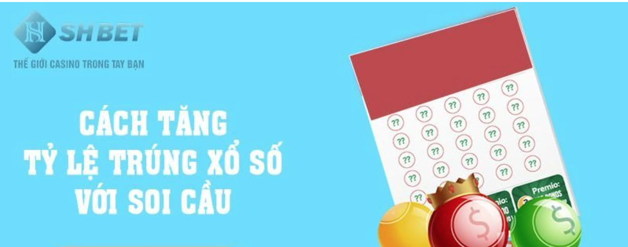 Bí kíp tăng xác suất thắng khi soi cầu