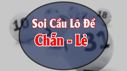 Chiến lược soi cầu chẵn lẻ bất bại từ cao thủ