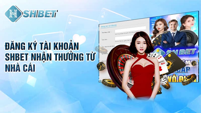 Những lưu ý khi đăng ký tài khoản SHBET