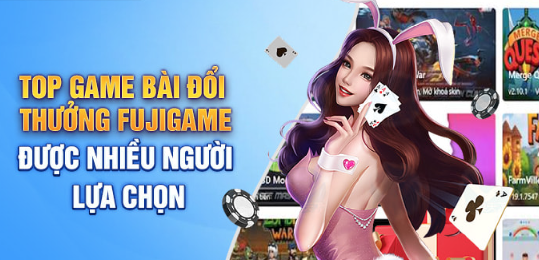 Top game đổi thưởng tuyệt đỉnh trong thế giới Fujigame