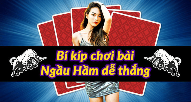 3 bí quyết chơi bài chơi ngầu hầm dễ thắng từ cao thủ Shbet