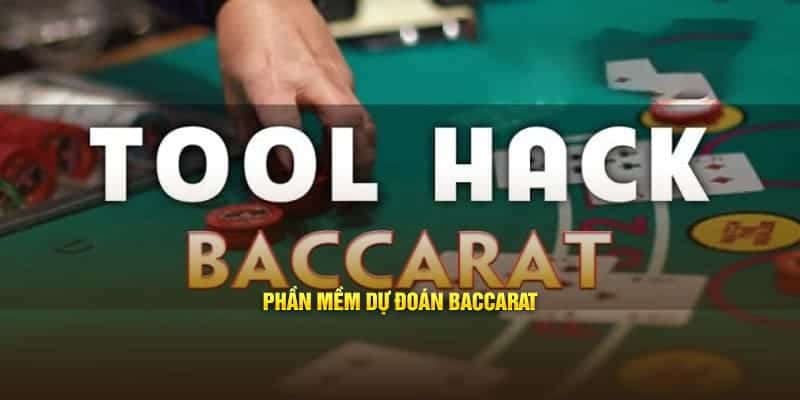 Những phần mềm dự đoán Baccarat tin cậy nhất năm 2024