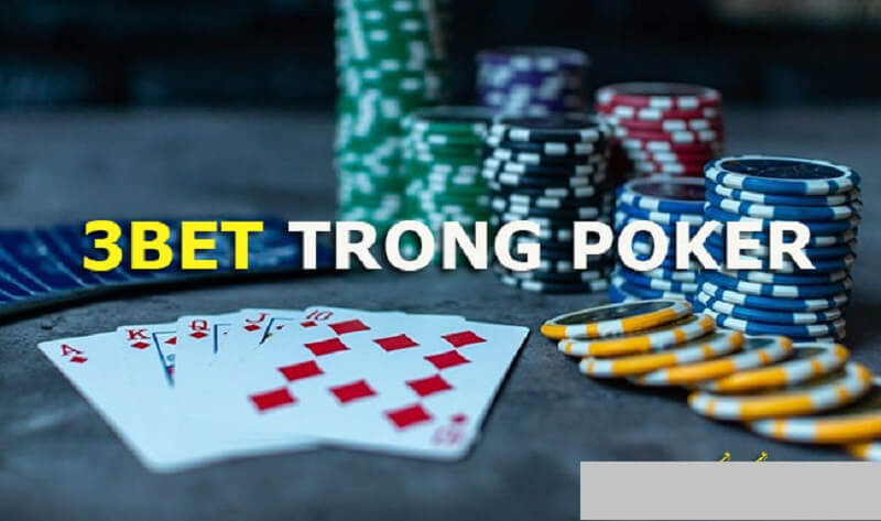 3bet trong Poker là gì? SHBET mách bạn ưu thế và thời điểm thực hiện 3bet trong poker