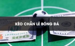 Chỉ nên coi kèo chẵn lẻ là kèo phụ